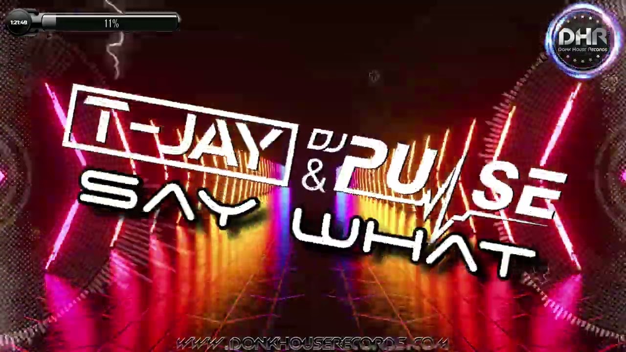 T Jay & Pulse - Say What - DHR