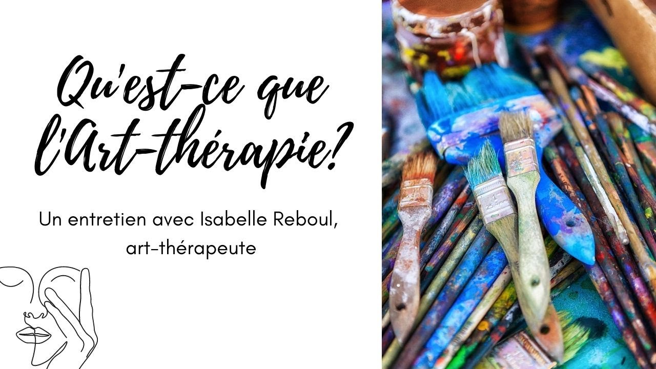 Qu'est-ce que l'art-thérapie?