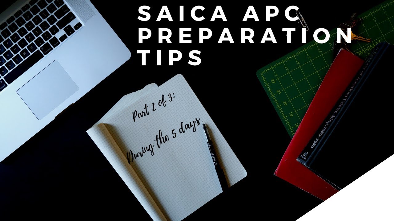 APC Preparation Tips: During the 5days