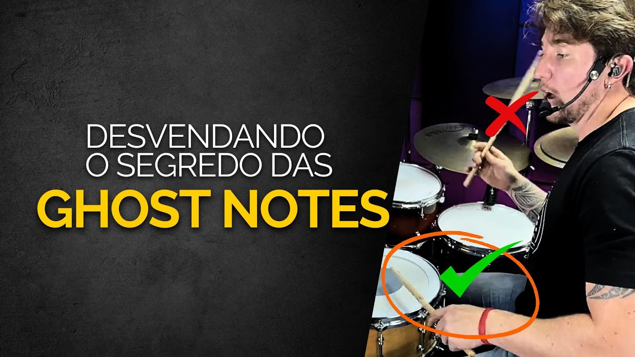 Ghost Notes!!! O Truque Que Todo Baterista Precisa Saber!