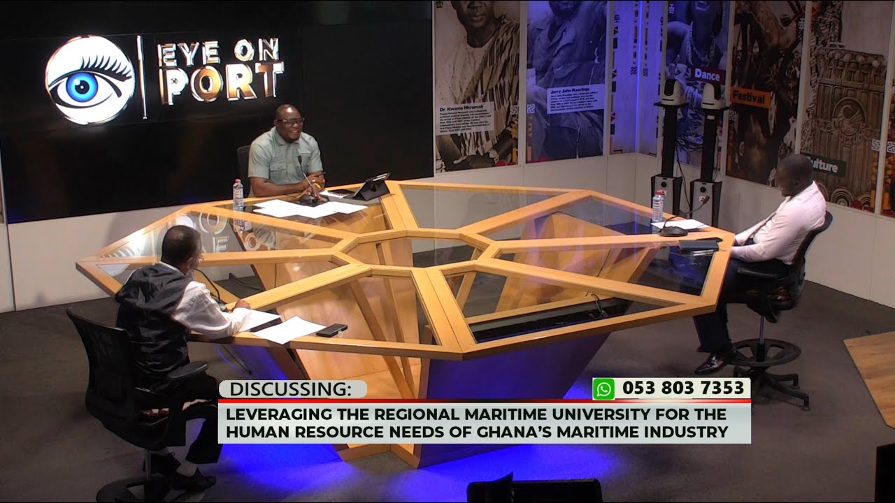 Leveraging The Regional Maritime Uni. for The Human Resource Needs of Ghana’s Maritime Industry