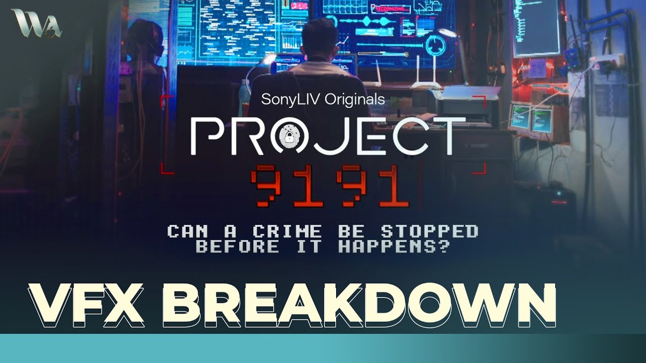 VFX Breakdown | 9191 | WA Studios