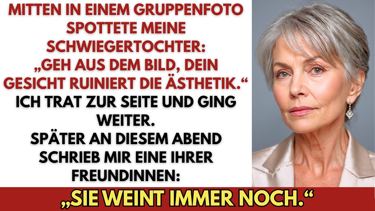 Bei einem Familienfoto spottete meine Schwiegertochter „Geh aus dem Bild, dein Gesicht ruiniert es…“