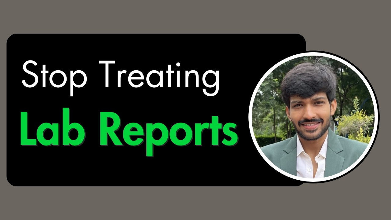Interesting Case – Part 4 | Stop treating Lab Reports
