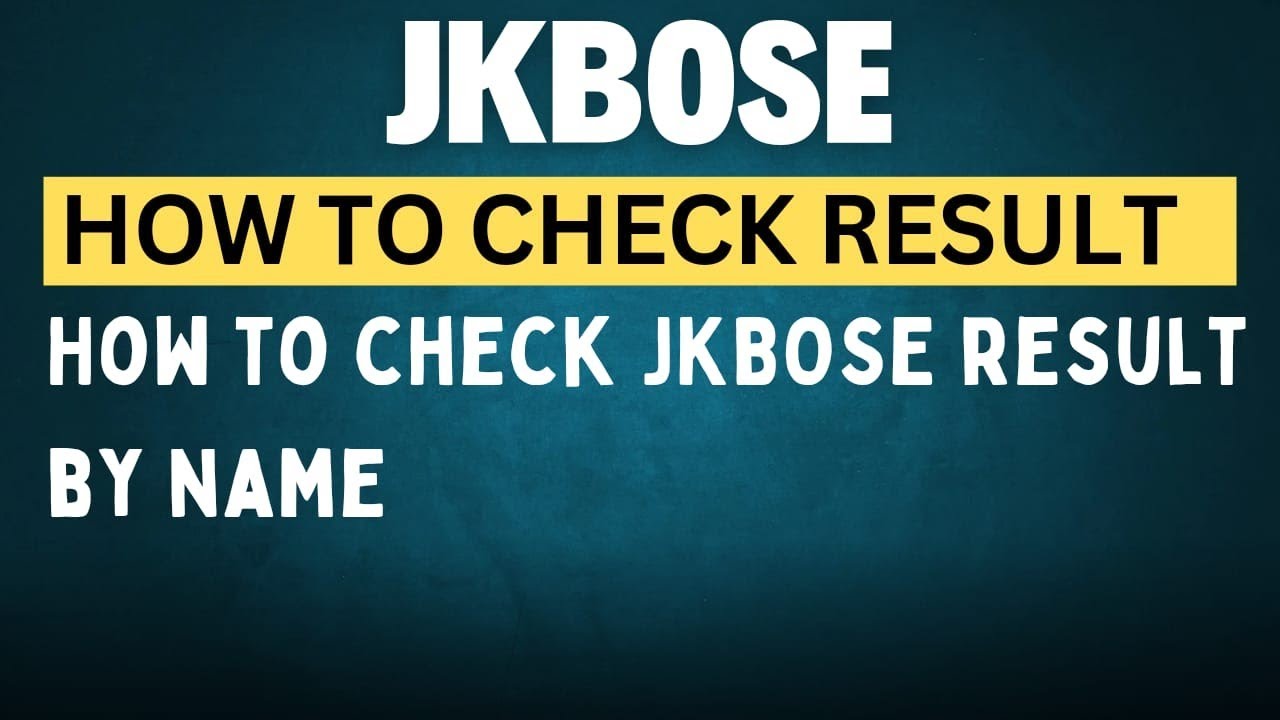 How to Check Jkbose Result By Name | Jkbose Class 10th 11th 12th Result check by name