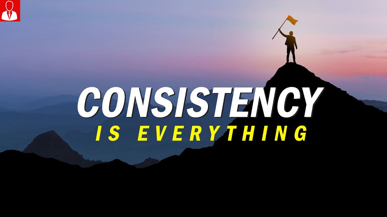 Consistency is the key to Achieve Anything - Motivational Video