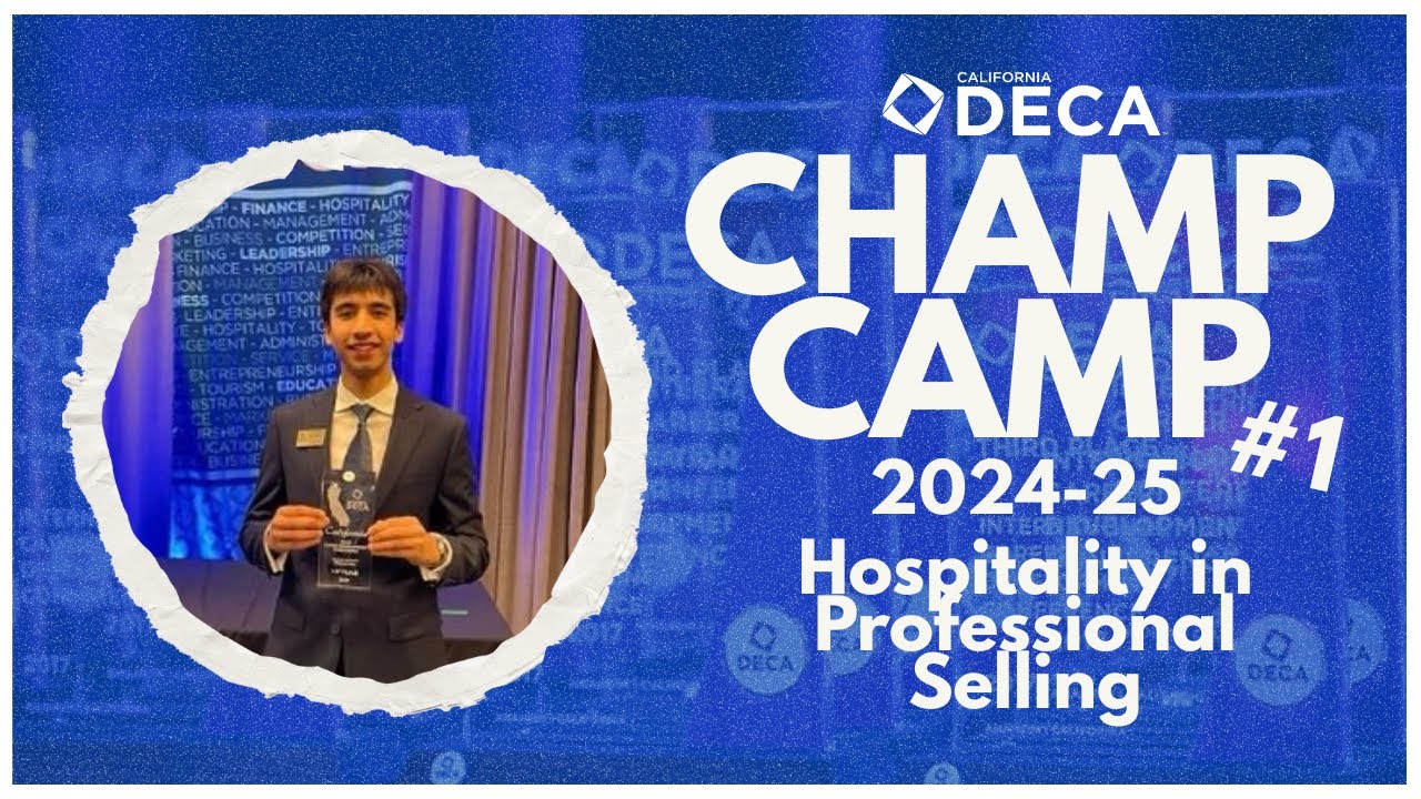 California DECA Champ Camp July 2024 - Hospitality & Tourism in Professional Selling