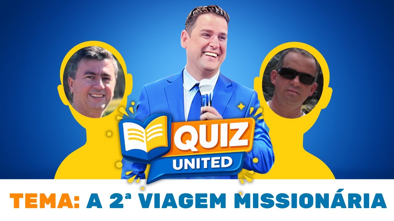 Perguntas e Respostas sobre a Segunda Viagem Missionária | Programa Quiz United