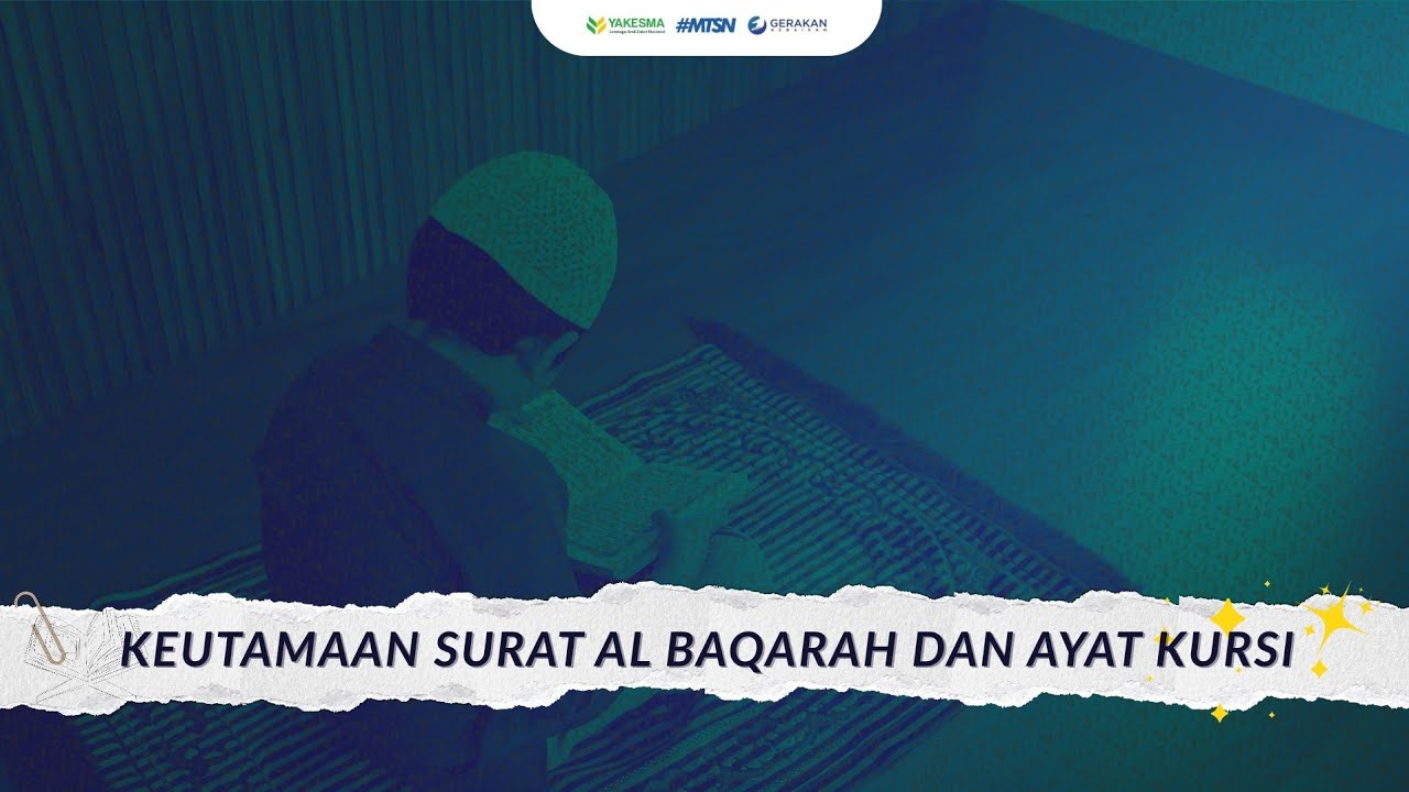 Ngaji Kitab Maalim Assunnah Annabawiyyah: Keutamaan Surat Al Baqarah