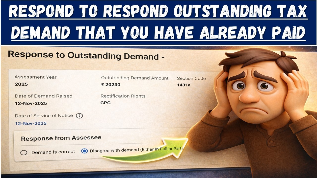 How to Respond to Outstanding Tax Demand Already Paid | Income Tax Portal Guide