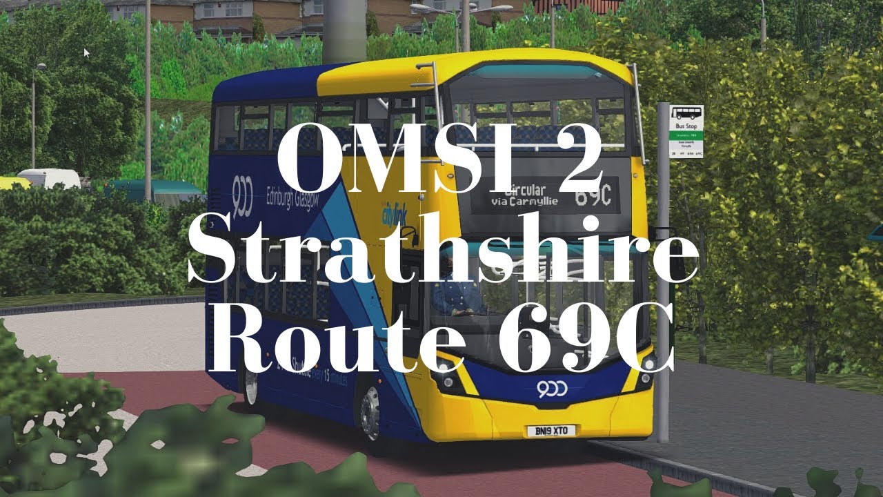 OMSI 2 | Strathshire - Route 69C - Gemini 3, B5TL