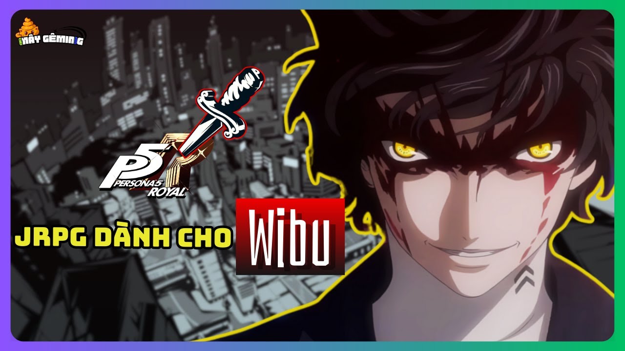 Vì sao PHẢI chơi PERSONA 5 một lần? | ĐÁNH GIÁ GAME