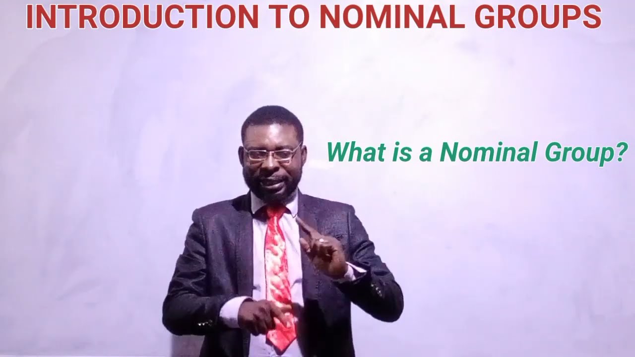 INTRODUCTION TO NOMINAL GROUPS IN ENGLISH