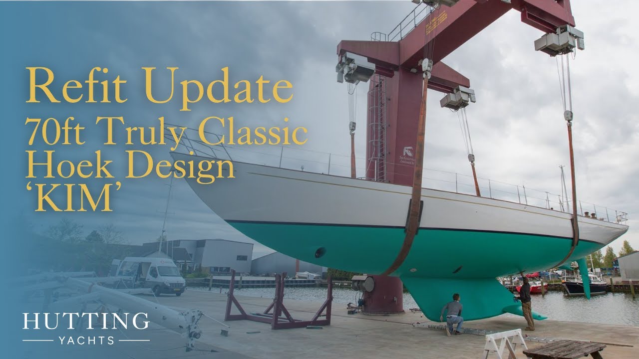 Refit update 70ft Trully Classic Hoek Design 'KIM' - Part 1