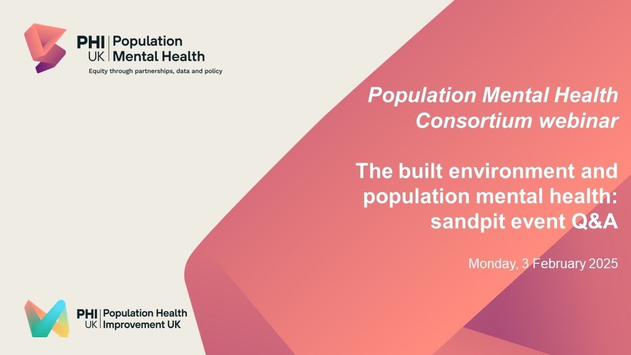 The built environment and population mental health: sandpit event Q&A