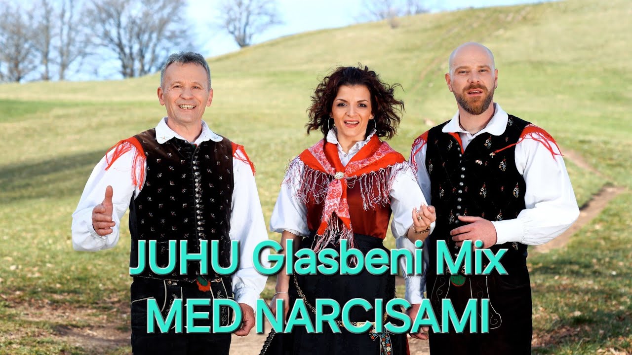 JUHU Glasbeni Mix - MED NARCISAMI