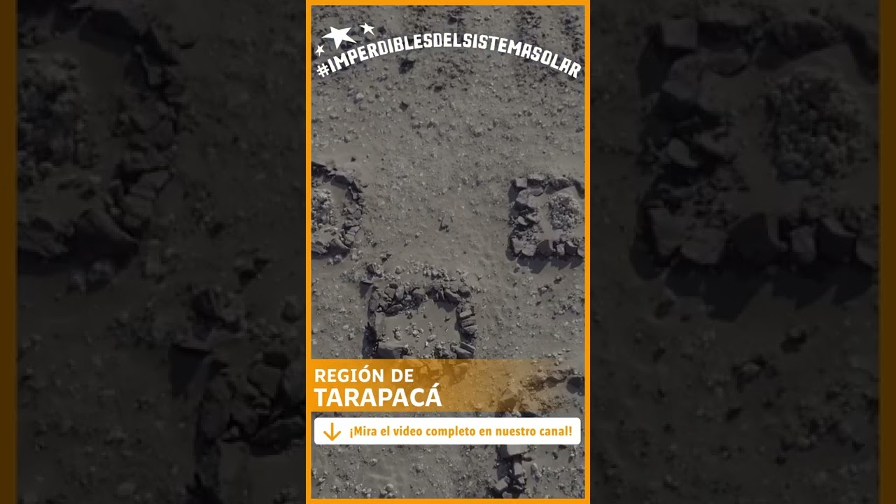 Tarapac&aacute;, una Regi&oacute;n que 