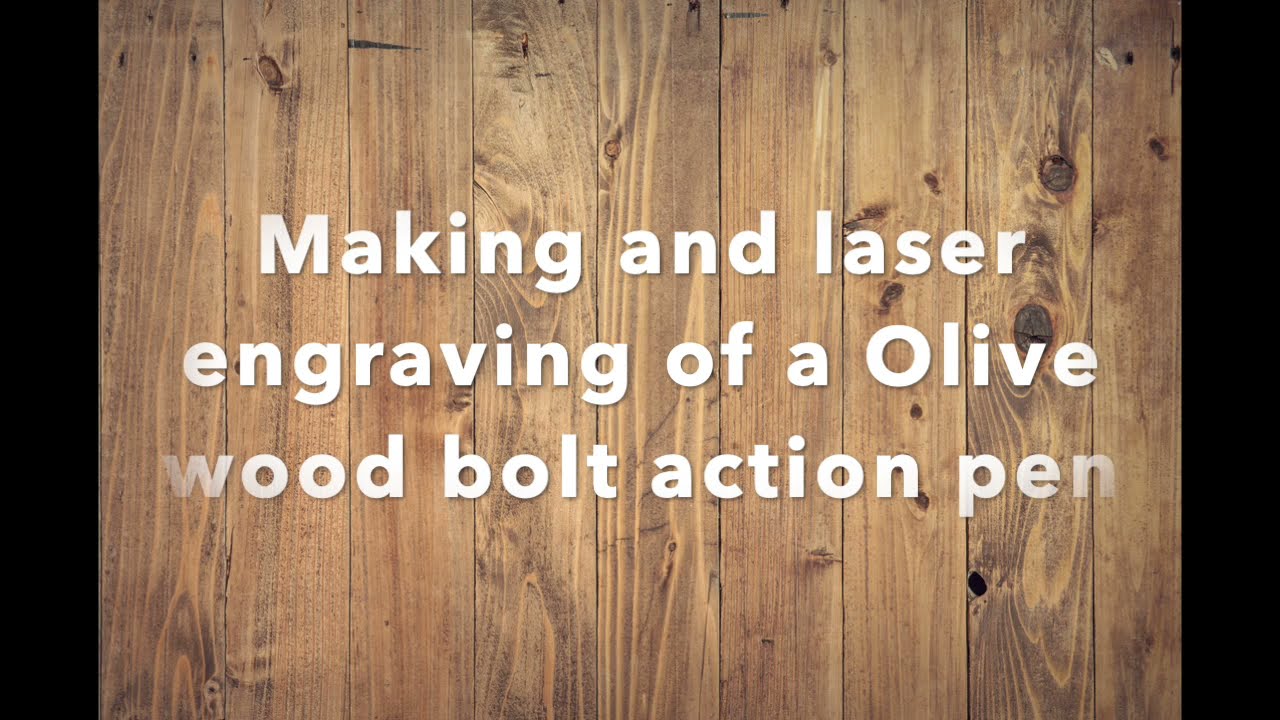laser engraving of a Olive wood bolt action pen