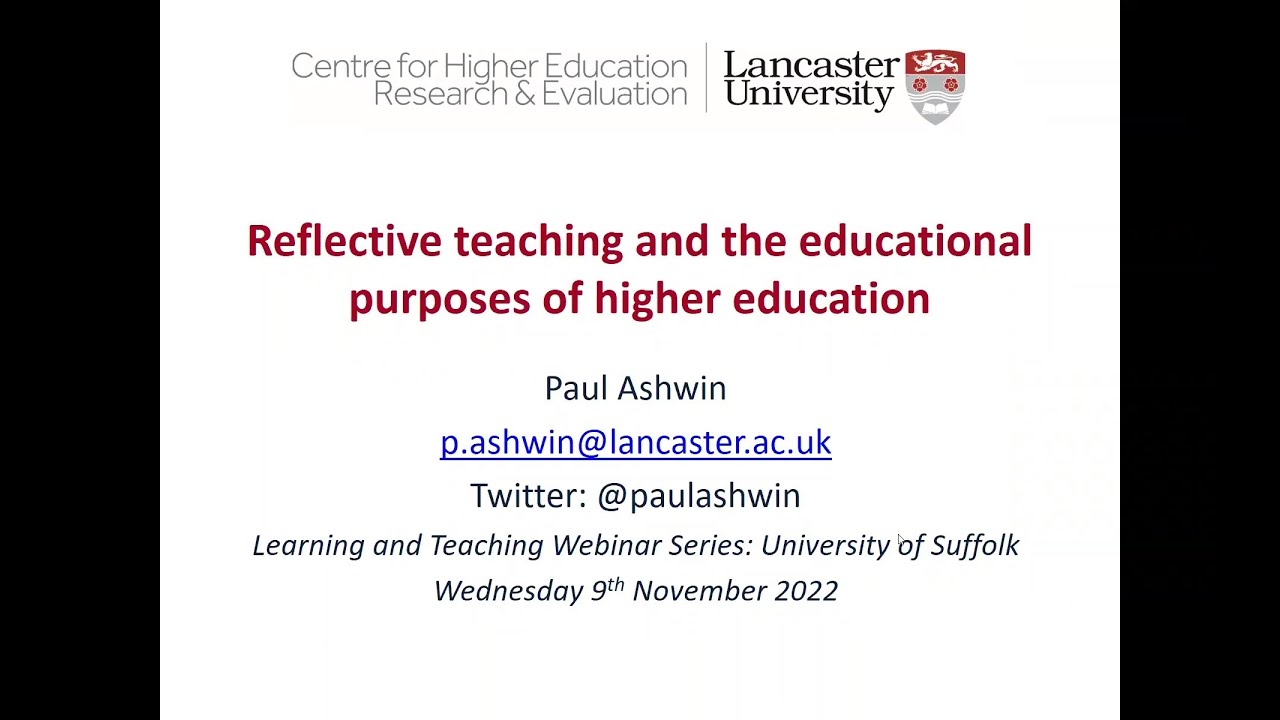 Reflective Teaching and the Educational Purposes of Higher Education — 9 November 2022