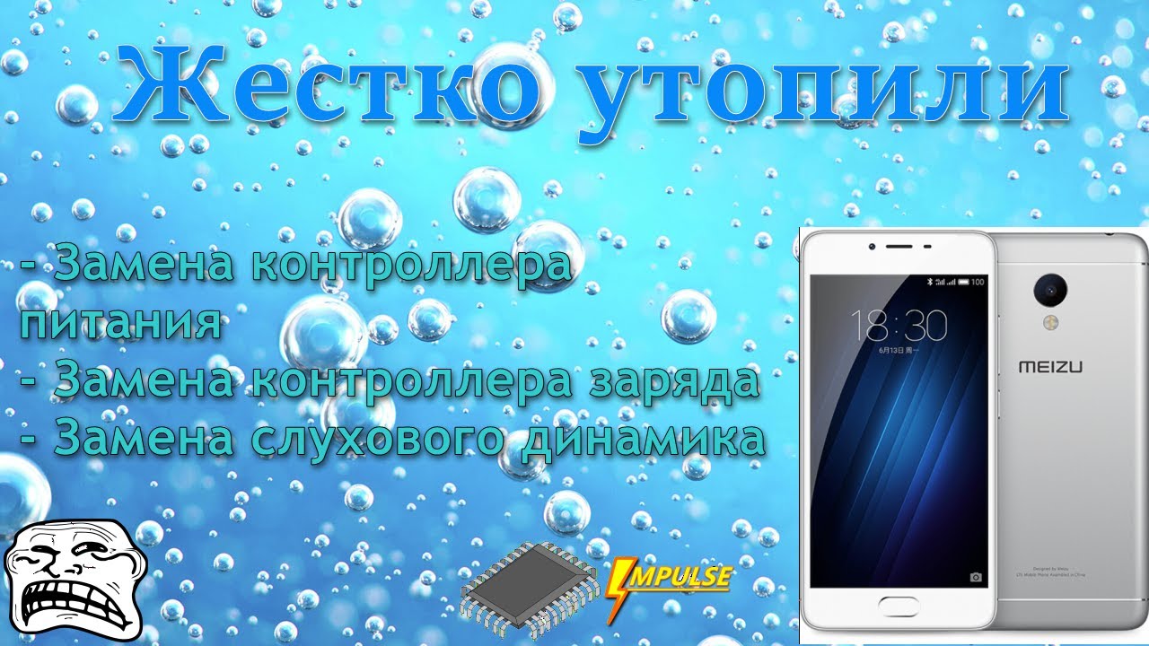 🔧Ремонт телефона Meizu M3s после воды. Утопленник💦