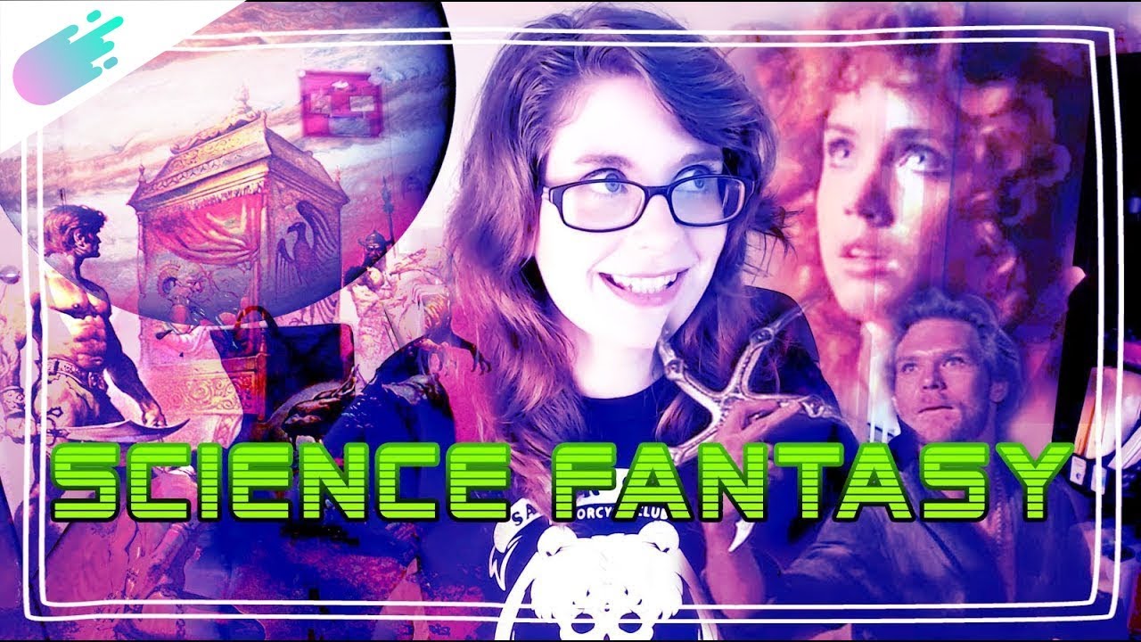 She Ra and the Best of Science Fantasy