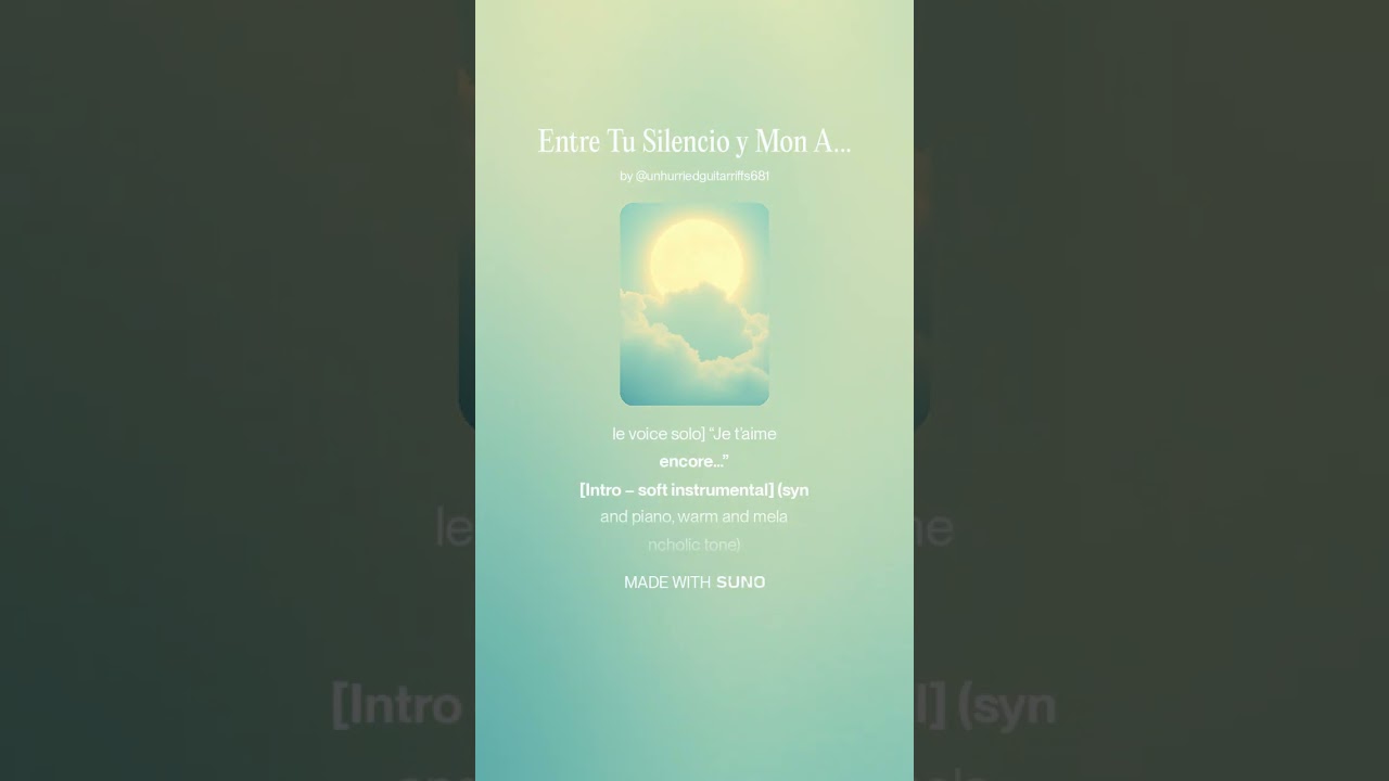 Entre Tu Silencio y Mon Amour