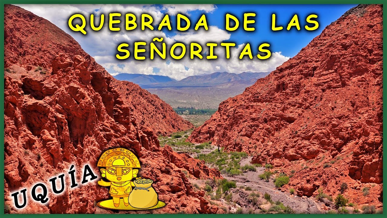 ✨ LAS PRINCESAS INCAS y EL ORO 💰 Quebrada De Las Señoritas 🔆 UQUIA - Jujuy, Argentina