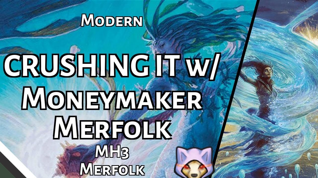 CRUSHING IT w/ Moneymaker Merfolk | MH3 Merfolk | Modern | MTGO