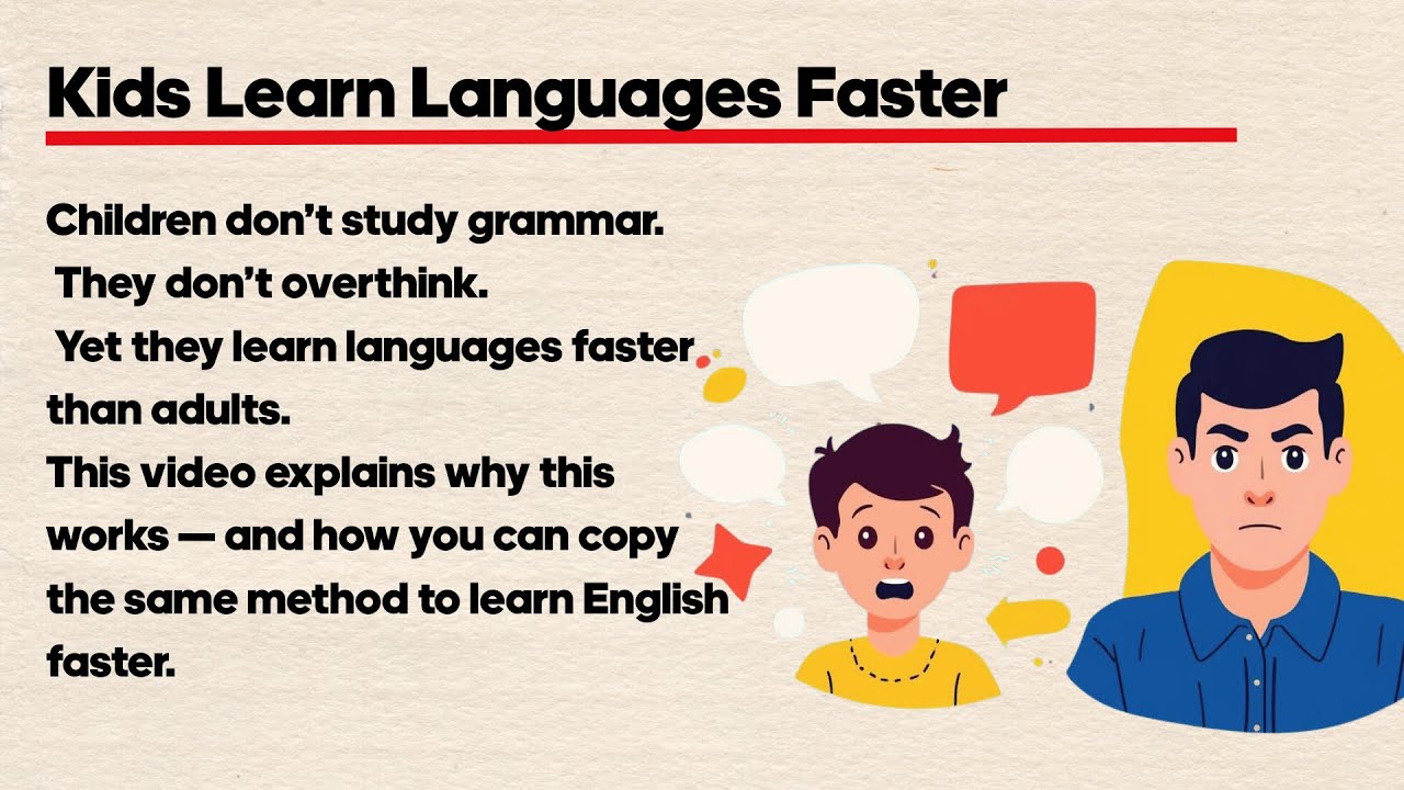 Why Children Learn Languages Faster | And How to Copy Them