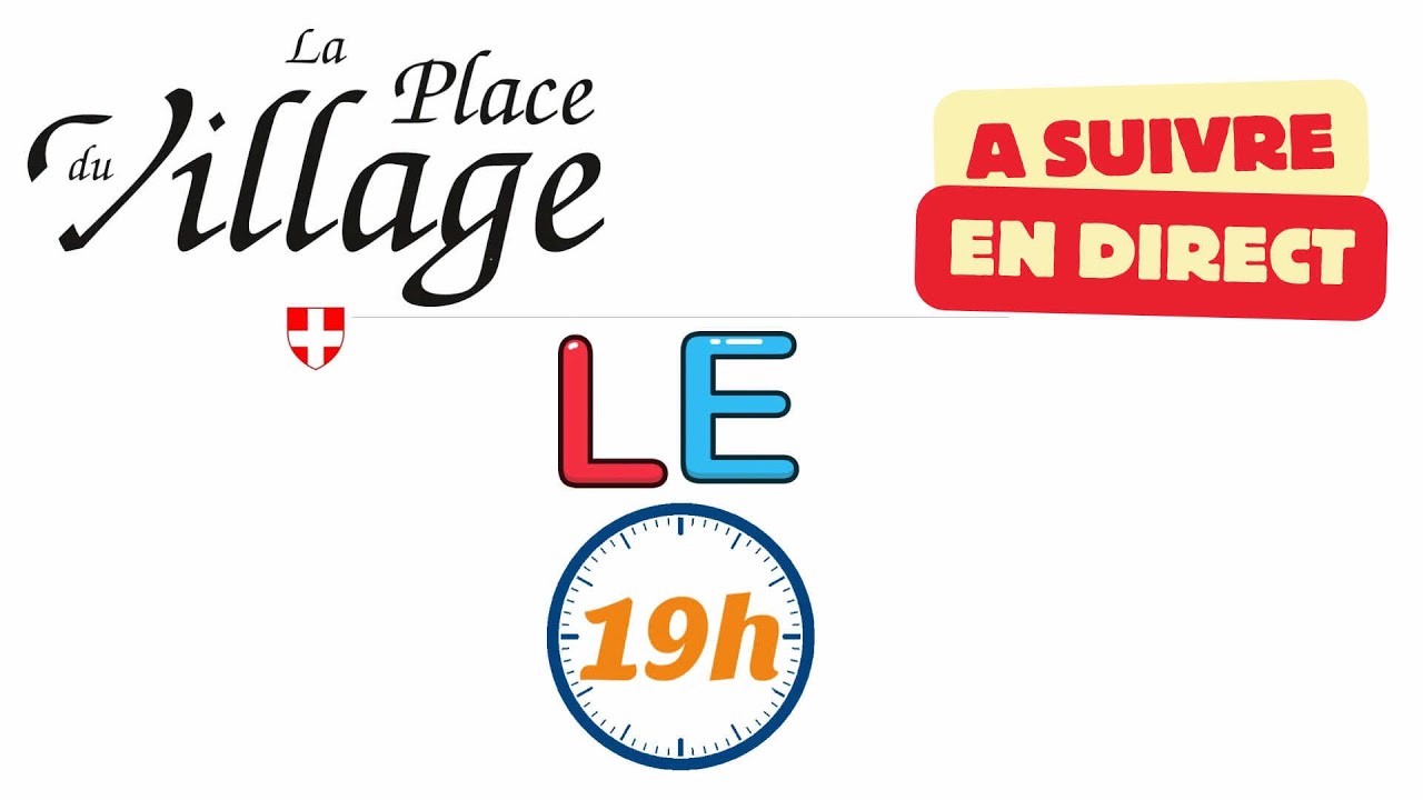 LE 19 HEURES DE LA PLACE DU VILLAGE ! Mercredi 25 Février 2026