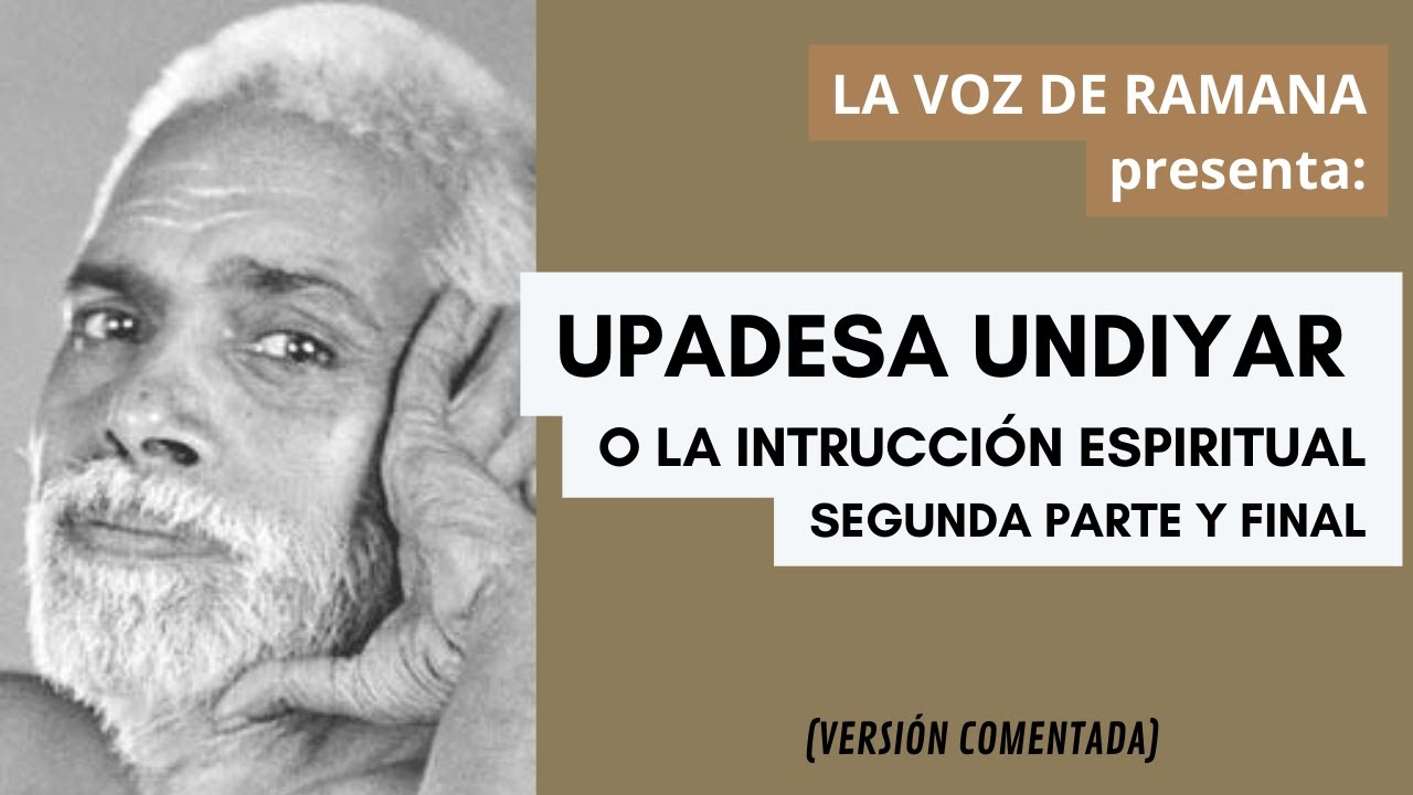 UPADESA UNDIYAR (La instrucción espiritual) - segunda parte