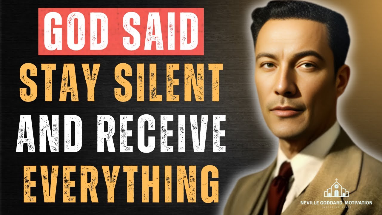 God Said: Stay Silent and You’ll Start Seeing Manifestation Signs Everywhere | Neville Goddard