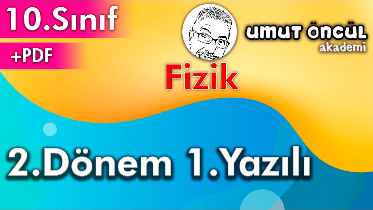 Fizik | 10.Sınıf | 2.Dönem 1.Yazılı | Dalgalar | +PDF