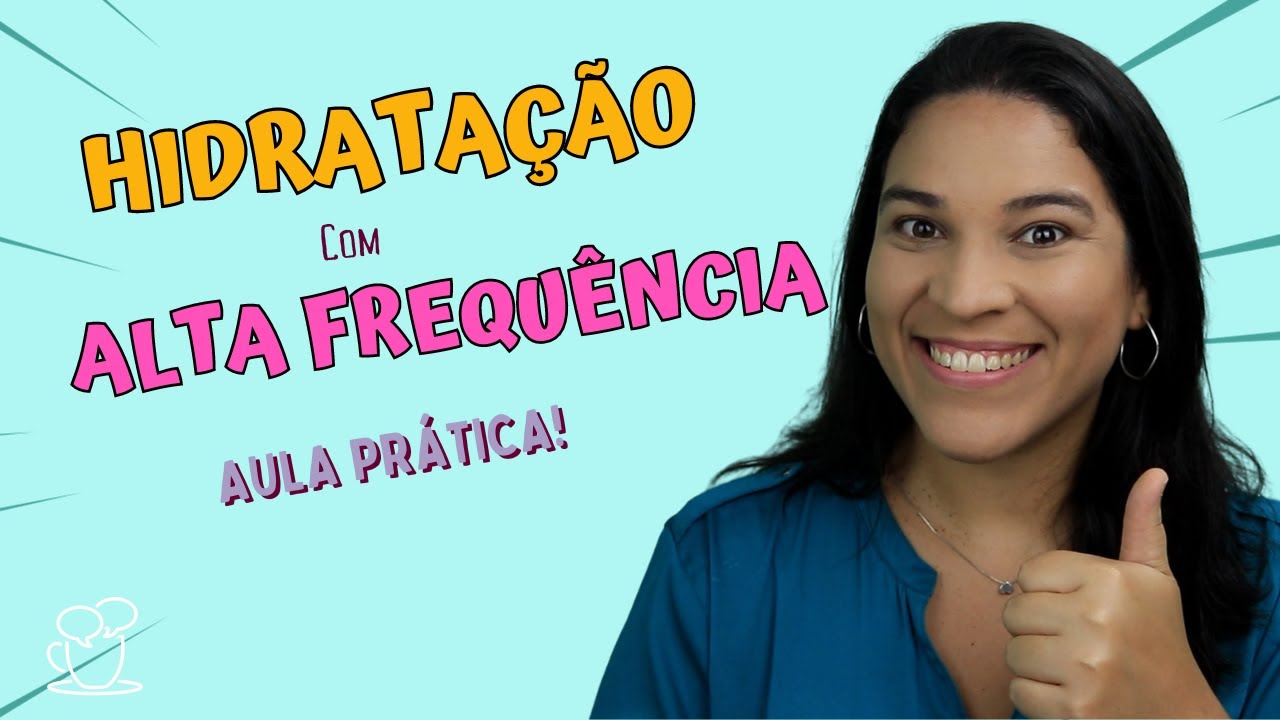 Hidratação e Nutrição facial com ALTA FREQUÊNCIA [Aula Prática]