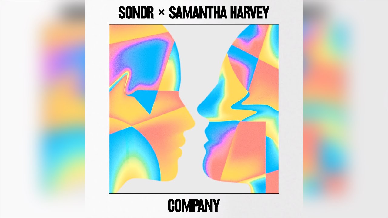Sondr feat. Samantha Harvey - Company (Extended Radio Mix)