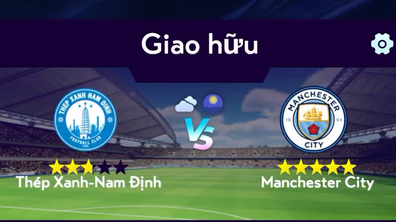 Friendly: Thép Xanh Nam Định - Manchester City| Football League 2025