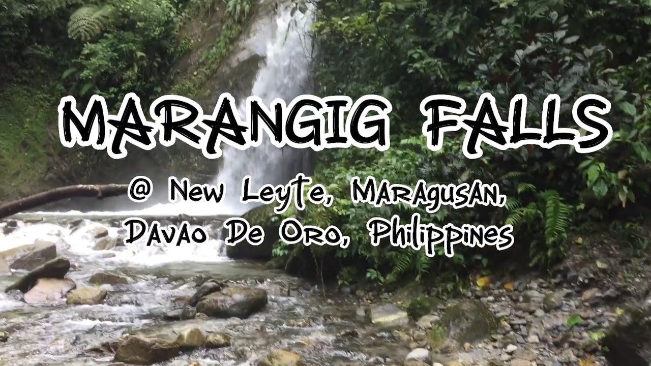 MARANGIG FALLS @ NEW LEYTE, MARAGUSAN, DAVAO DE ORO, PHILIPPINES