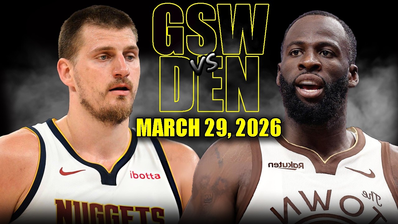 Golden State Warriors vs Denver Nuggets Full Game Highlights &ndash; March 29, 2026 | NBA Season