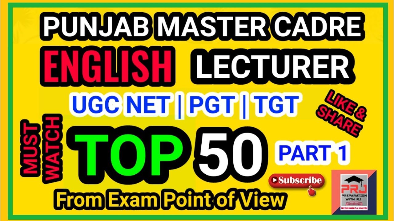 Master Cadre English & Lecturer Preparation | TOP 50 | PART 1 | UGC NET | PGT | TGT | English