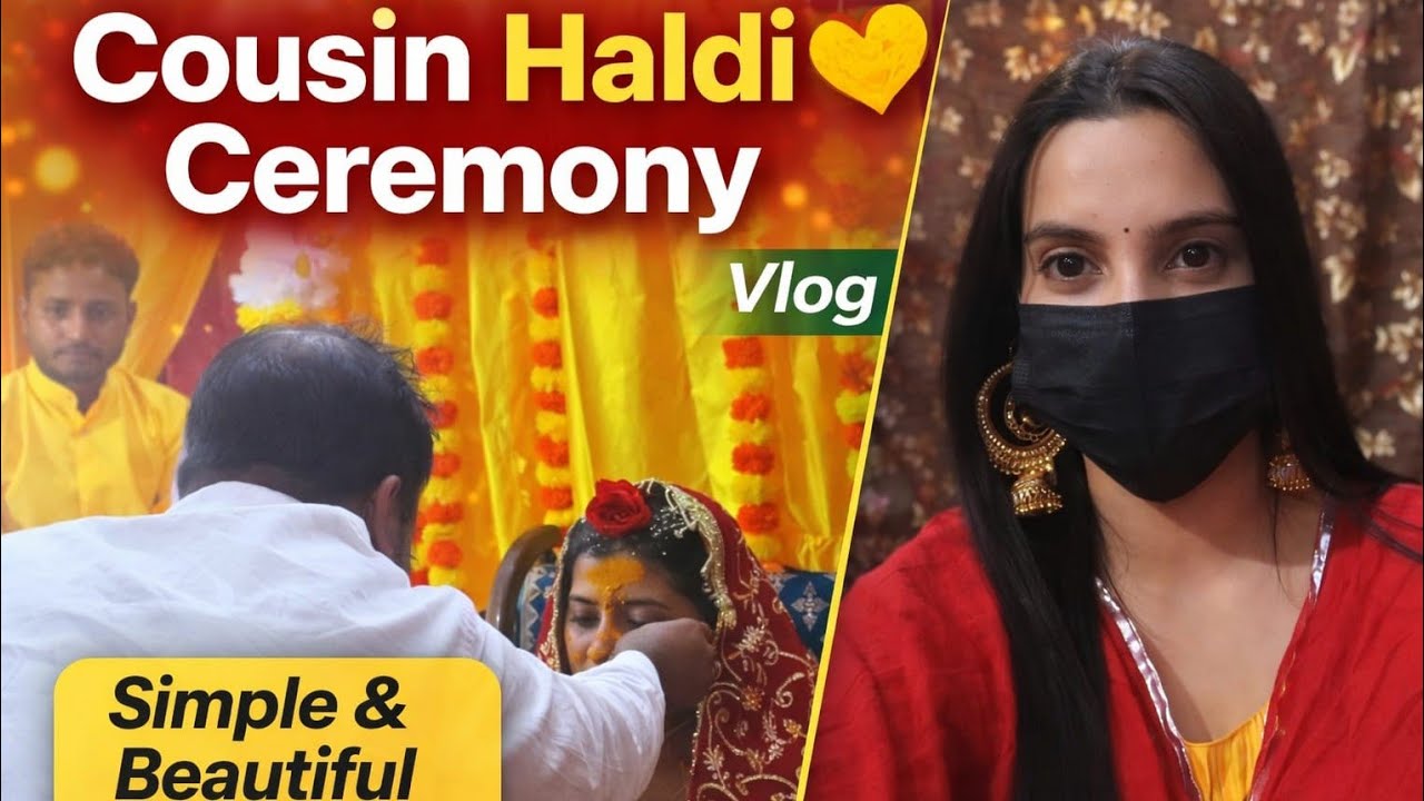 Aaj thi meri Sister ki Haldi Ceremony 💛 | Full vlog |sister Wedding 💍 | Family Function