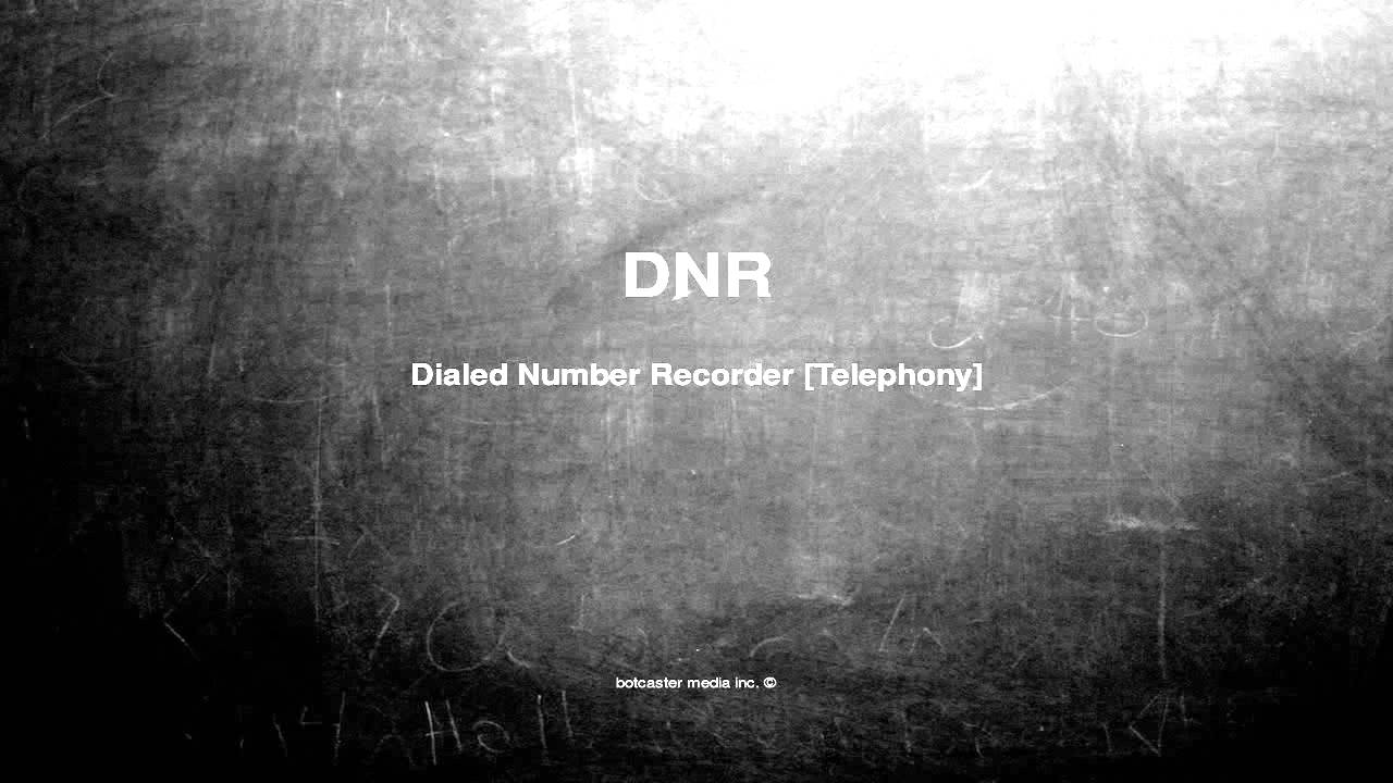 What does DNR mean