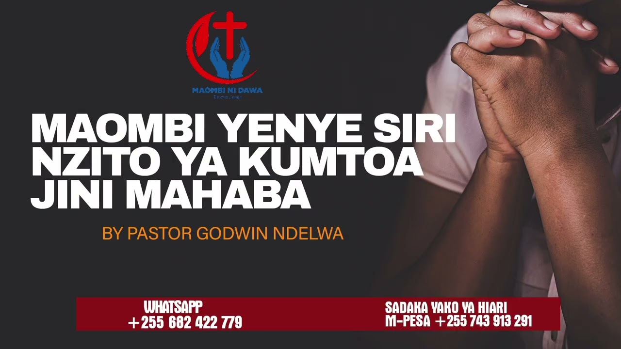 KAMA UNATESWA NA JINI MAHABA OMBA HIVI,, SASA HIVI UTAFUNGULIWA, NA KUPATA MWENZA SAHIHI, AMANI NDOA