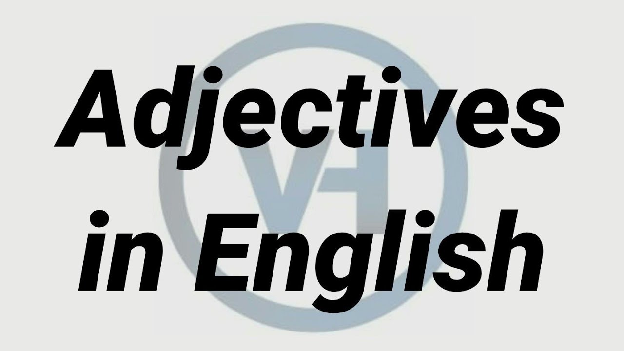 Adjective in English