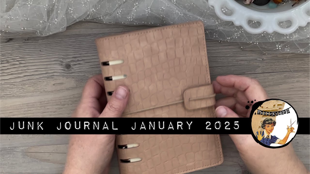 Prepping for Junk Journal January 2025