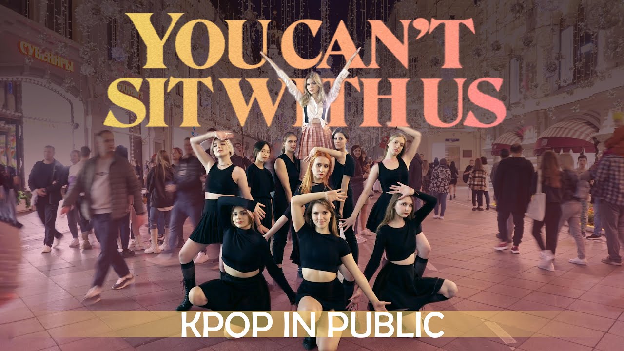 [KPOP IN PUBLIC | ONE TAKE] SUNMI - You can’t sit with us Dance Cover By OOH CREW