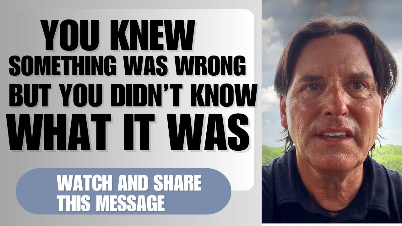 YOU KNEW SOMETHING WAS WRONG BUT YOU DIDN’T KNOW WHAT IT WAS