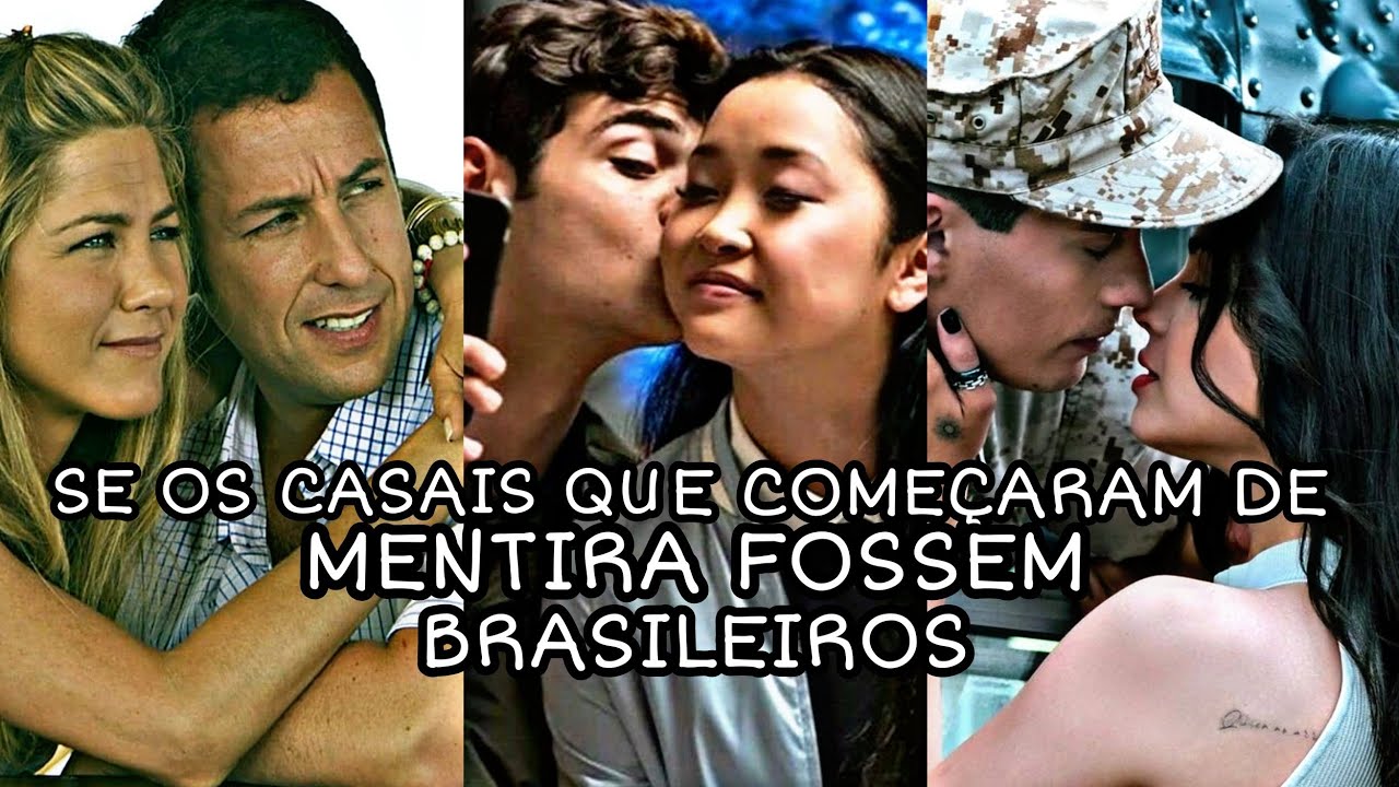 SE OS CASAIS QUE COMEÇARAM DE MENTIRA FOSSEM BR #1