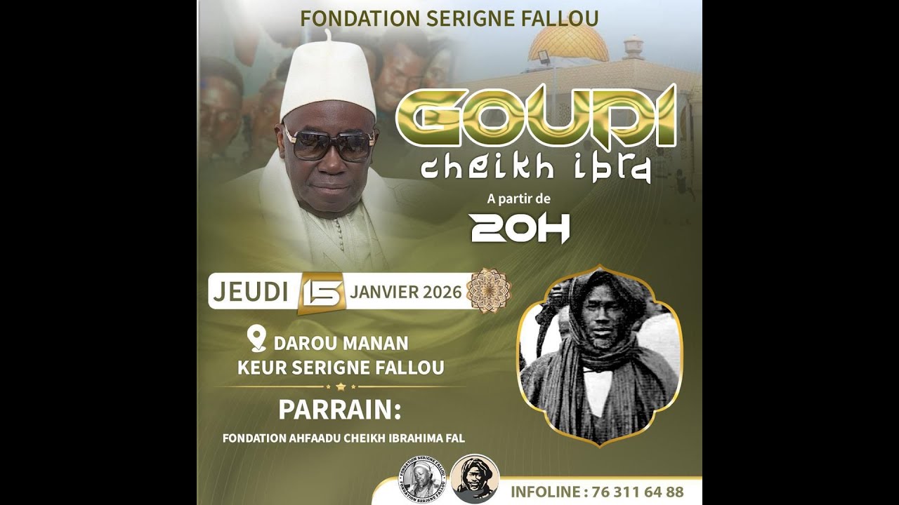 ⭕LIVE  GOUDI CHEIKH IBRA MAGAL KAZU RAJAB 2026 FONDATION SERIGNE FALLOU