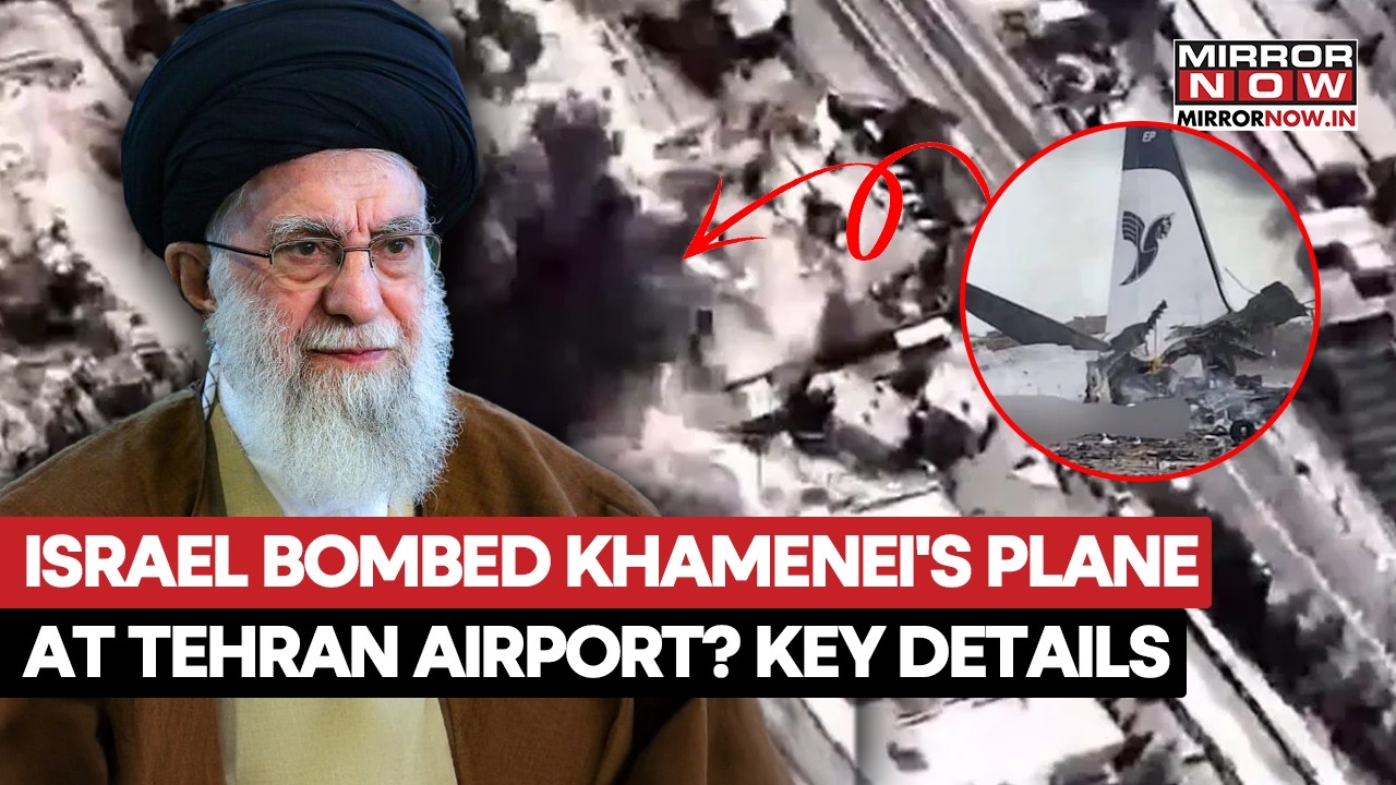 US-Iran War: Israeli Forces Destroy Plane Used By Late Supreme Leader Ayatollah Khamenei
