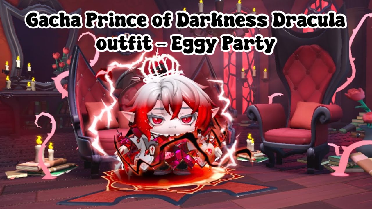 Gacha Prince of Darkness Dracula outfit - Eggy Party